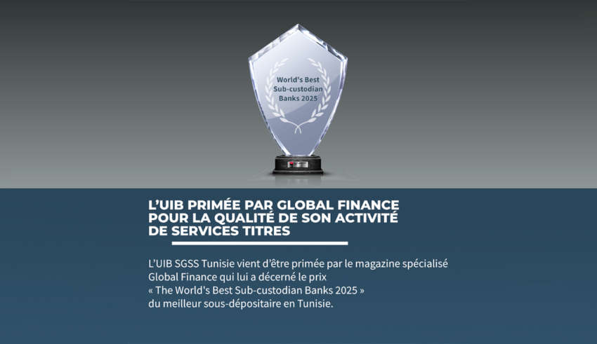 L’UIB primée par Global Finance pour la qualité de ses services Titres